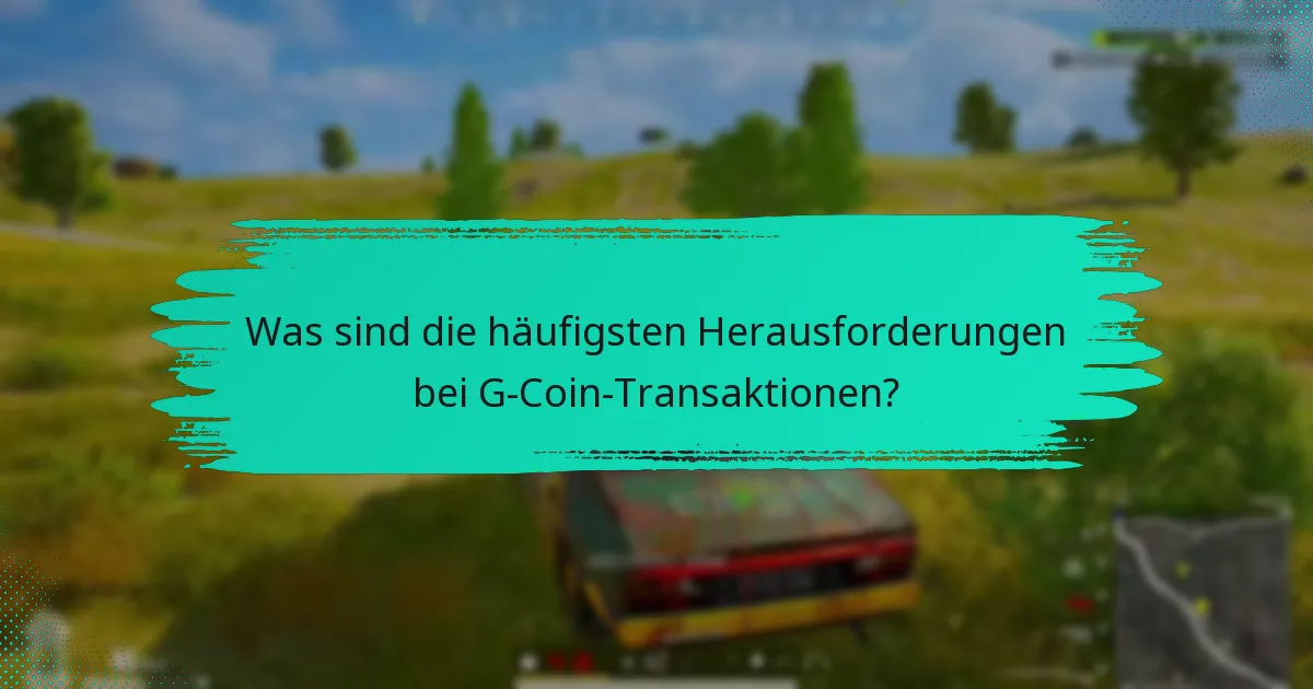 Was sind die Rückerstattungsrichtlinien für G-Coin?