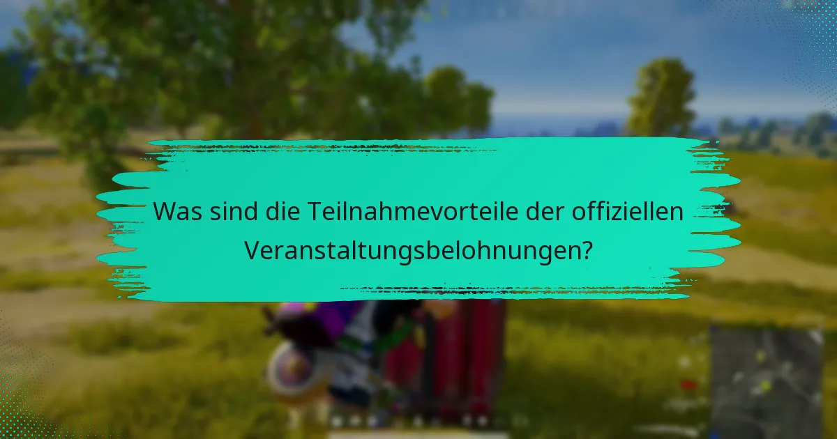 Welche exklusiven Artikel können Teilnehmende während der Veranstaltung verdienen?