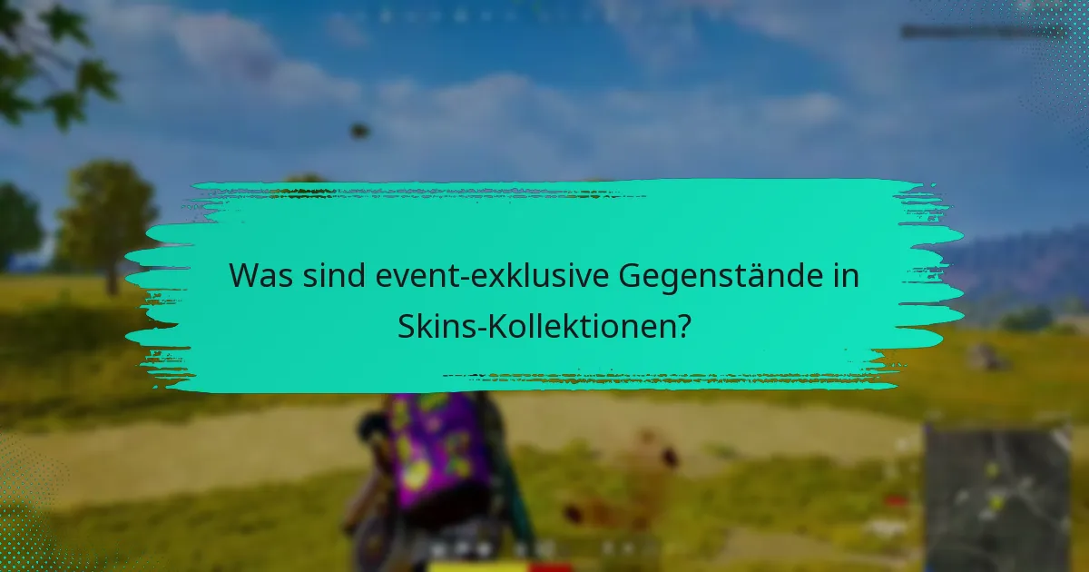 Wie kann ich effektive Sammelstrategien für Skins entwickeln?